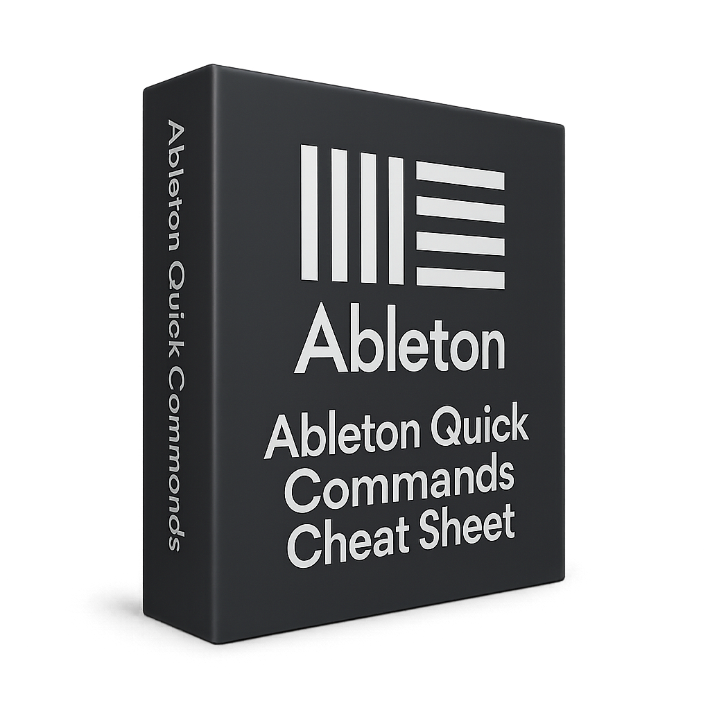 Ableton Quick Commands Cheat Sheet